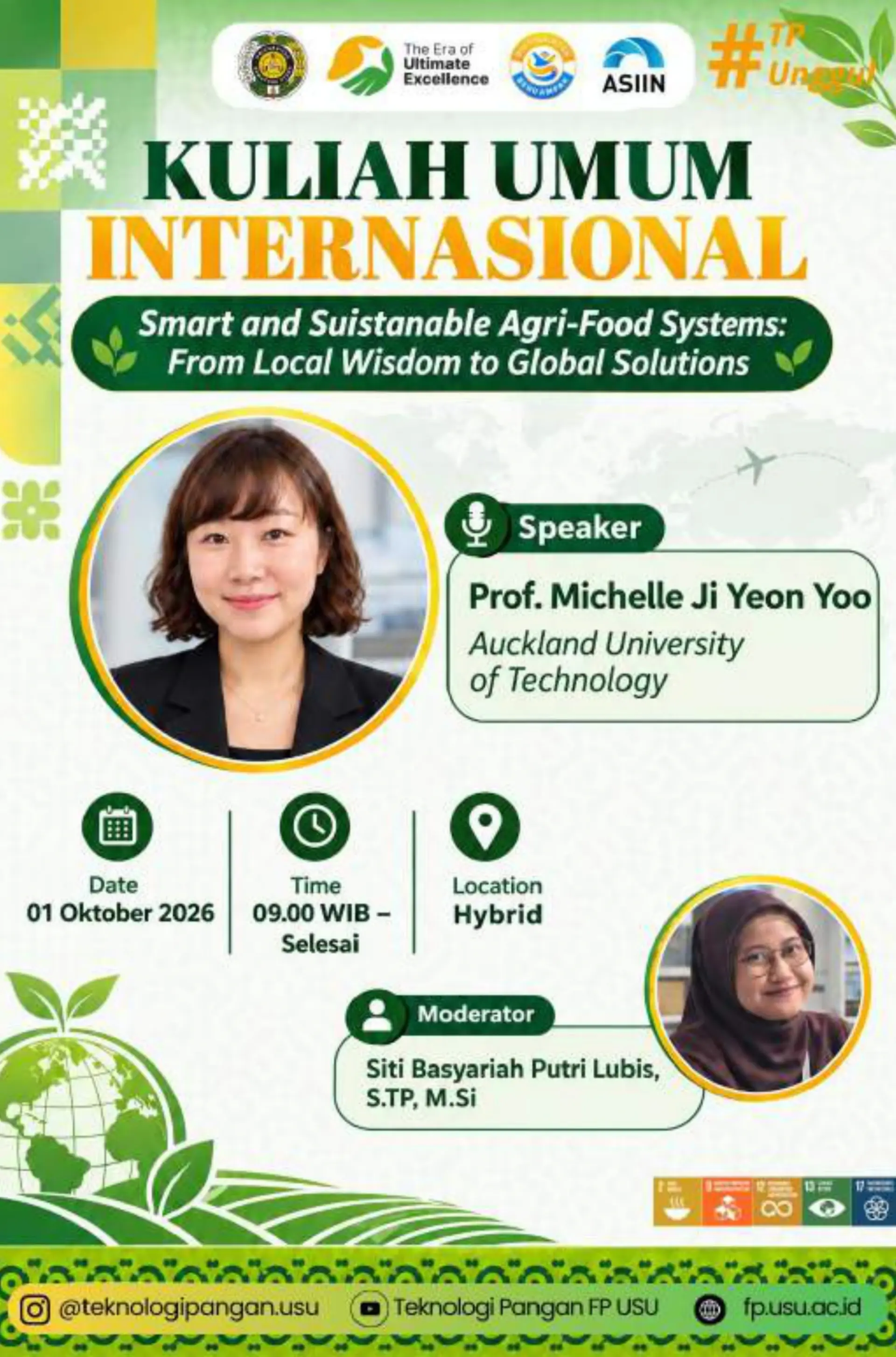 Kuliah Umum Internasional “Smart and Sustainable Agri-Food Systems: From Local Wisdom to Global Solutions”